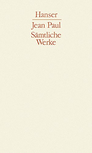 Sämtliche Werke, 10 Bde., Bd.2, Siebenkäs: 1. Abteilung, Band II von Hanser, Carl GmbH + Co.
